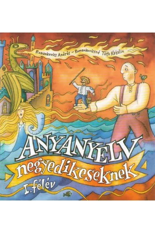 ANYANYELV negyedikeseknek - 1. félév