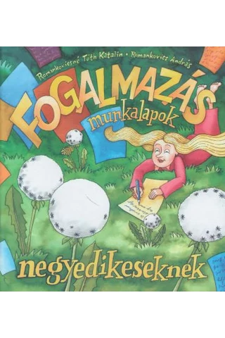 Fogalmazás munkalapok 4.o.