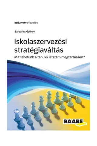 Iskolaszervezési stratégiaváltás