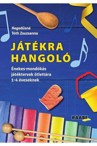 Játékra Hangoló