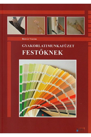 Gyakorlati munkafüzet festőknek (GS-3-12)