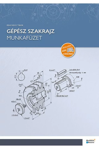 Gépész szakrajz - Munkafüzet (GS-6-28)