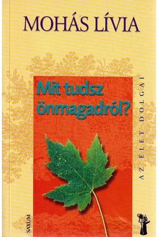 Mit tudsz önmagadról?