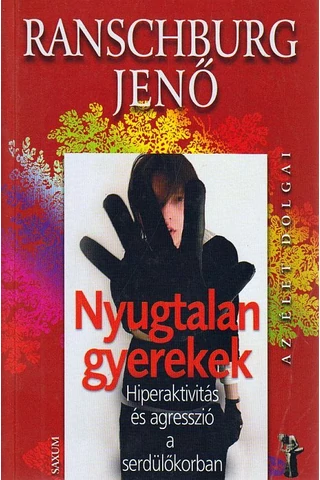 Nyugtalan gyerekek