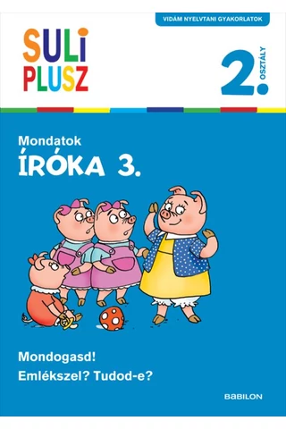 Suli plusz – Íróka 3. – Mondatok