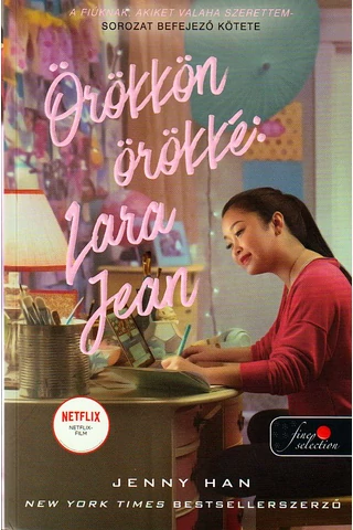 Örökkön örökké: Lara Jean