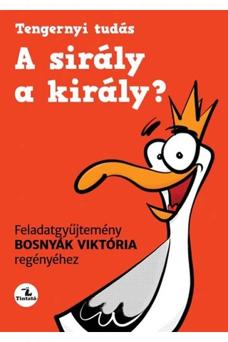 A sirály a király? Feladatgyűjtemény