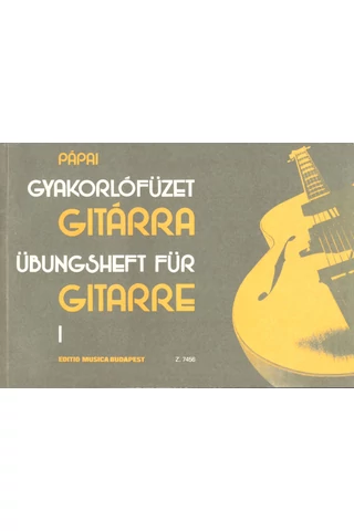 Pápai György: Gyakorlófüzet gitárra 1.