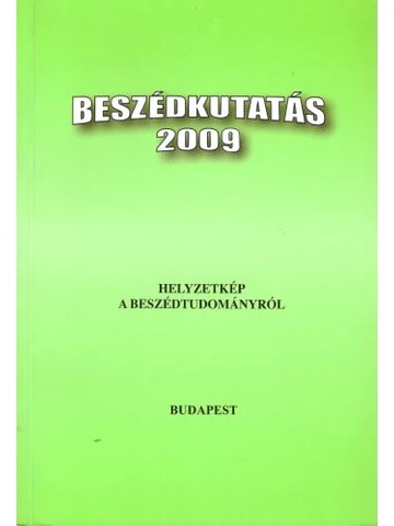 Beszédkutatás 2009