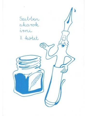Szebben akarok írni II.