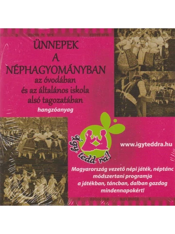 Ünnepek a néphagyományban - hangzóanyag