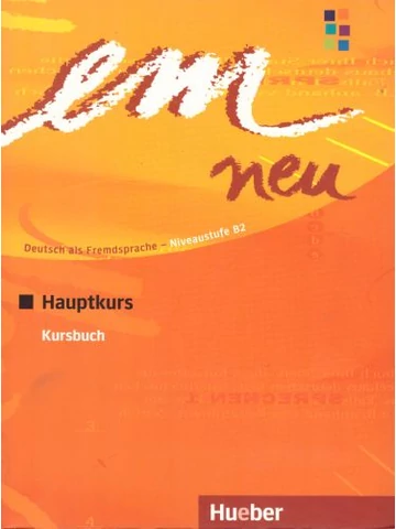 Em Neu Hauptkurs Kursbuch B2 