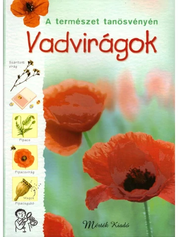 Vadvirágok