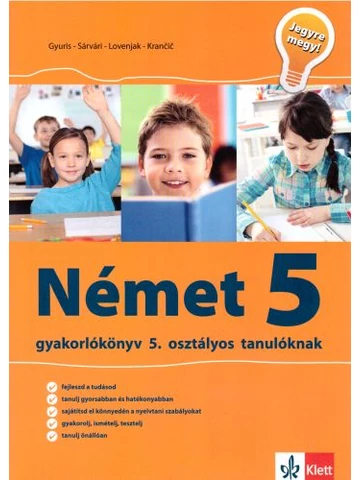 Jegyre megy! Német gyakorlókönyv 5. osztályos tanulóknak