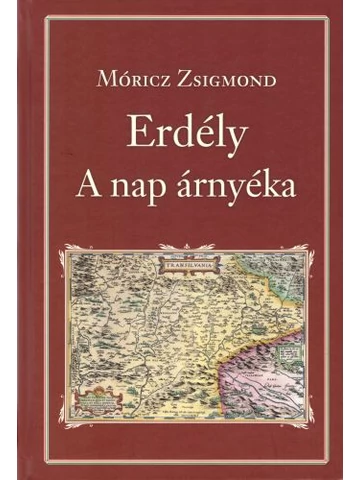 Erdély - A Nap árnyéka