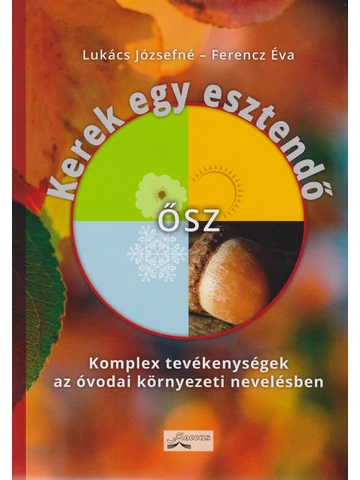 Kerek egy esztendő- Ősz