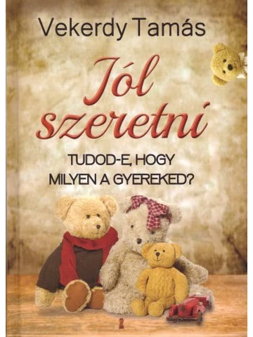 Jól szeretni
