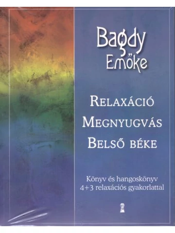Relaxáció Megnyugvás Belső béke