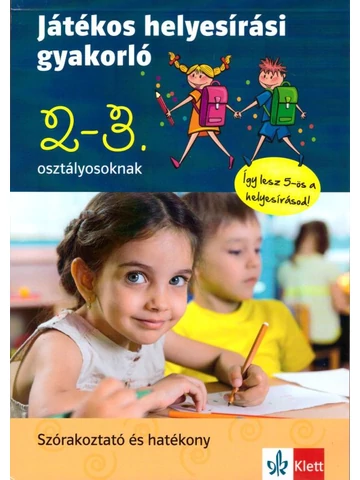 Játékos helyesírási gyakorló 2. és 3. osztályosoknak