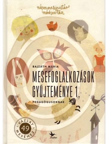 Mesefoglalkozások gyűjteménye 1.