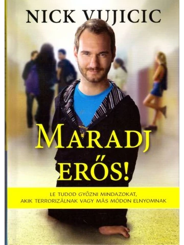 Maradj erős!