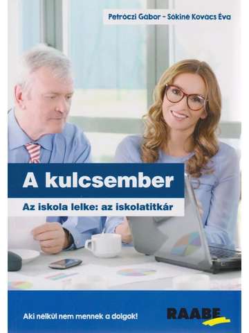 A kulcsember - Az iskola lelke: az iskolatitkár