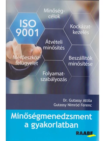 Minőségmenedzsment a gyakorlatban
