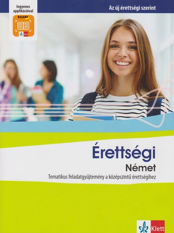 Érettségi Német – Tematikus feladatgyűjtemény a középszintű érettségihez