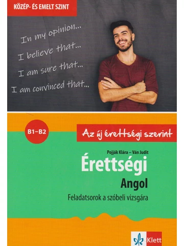 Érettségi – Angol – Feladatsorok a közép- és emelt szintű szóbeli vizsgára