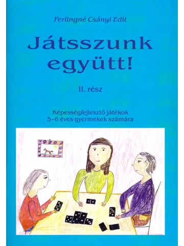 Játszunk együtt! II. rész