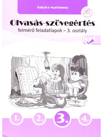 Olvasás-szövegértés  felmérő feladatlapok 3. osztály (PD-461)