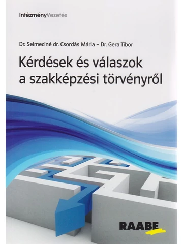 Kérdések és válaszok a szakképzési törvényről
