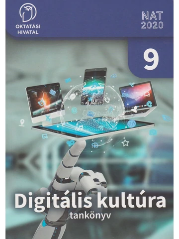 Digitális kultúra 9. tankönyv (OH-DIG09TA)