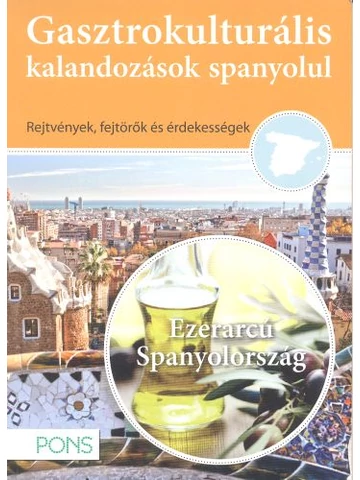 Gasztrokulturális kalandozások spanyolul