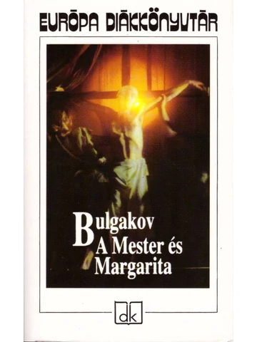 Bulgakov: A Mester és Margarita