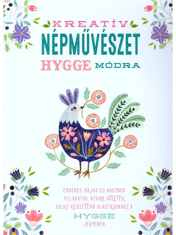 Kreatív népművészet hygge módra