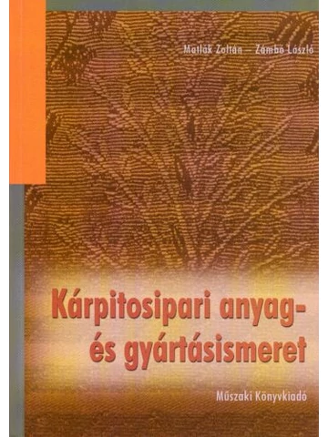 Kárpitosipari anyag- és gyártásismeret (MK-59326)