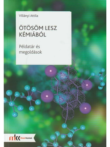 Ötösöm lesz kémiából (MK-1080)