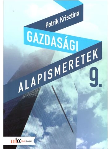 Gazdasági alapismeretek 9. osztály (MK-6201)