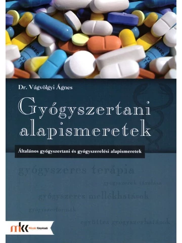 Gyógyszertani alapismeretek (MK-6604)