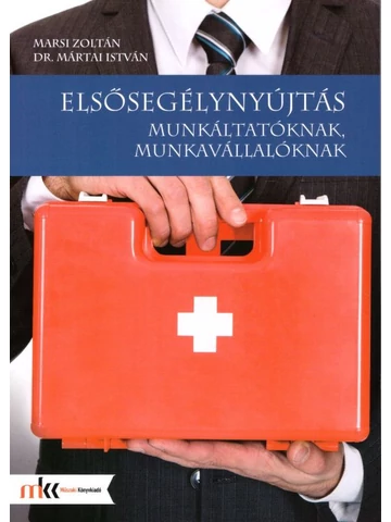 Elsősegélynyújtás munkáltatóknak, munkavállalóknak (MK-6904)