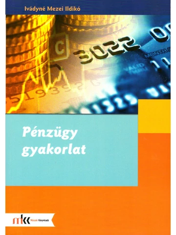 Pénzügy gyakorlat (MK-6262)