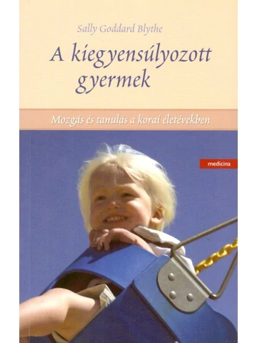 A kiegyensúlyozott gyermek