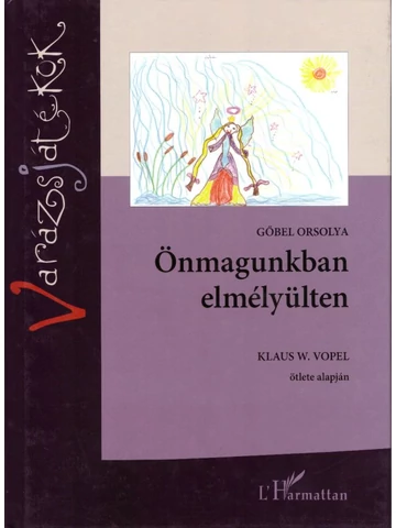 Önmagunkban elmélyülten