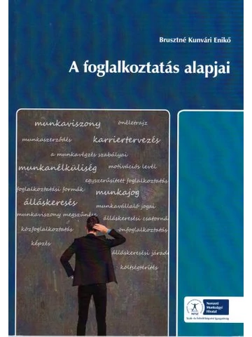 A foglalkoztatás alapjai (NS-0114991200)