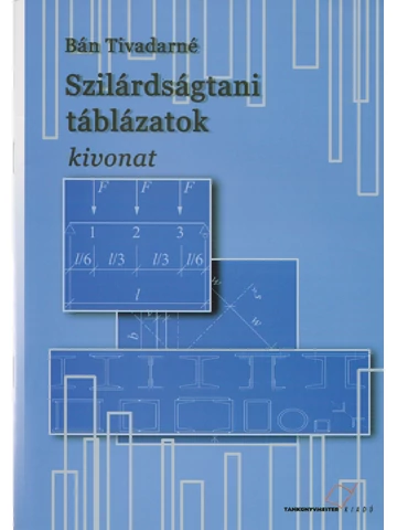 Szilárdságtani táblázatok (TM-71102)