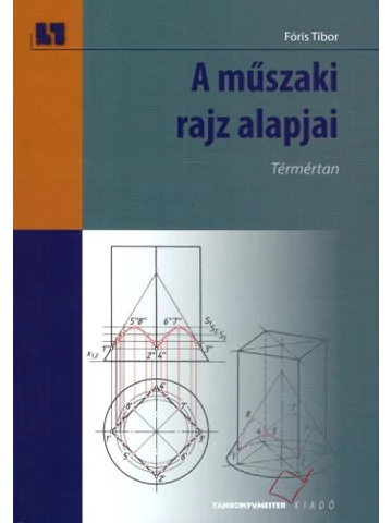 A műszaki rajz alapjai - Térmértan (TM-11012/2/K)