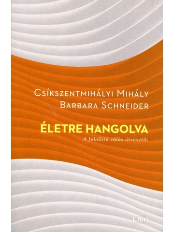 Életre hangolva