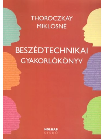 Beszédtechnikai gyakorlókönyv