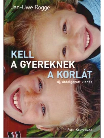 Kell a gyereknek a korlát